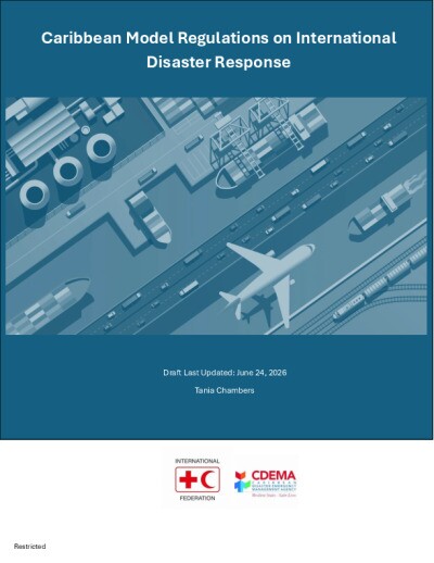 Draft Caribbean Model Regulations on International Disaster Response_jun 2026.pdf